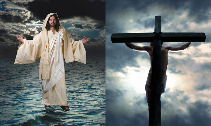 Jesus walked on water and died on a cross to take the punishment for our disobedience